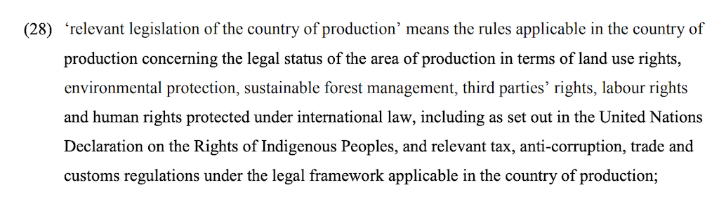 How the EU deforestation law defines “relevant legislation”, which goes beyond just national laws and includes international human rights law. 