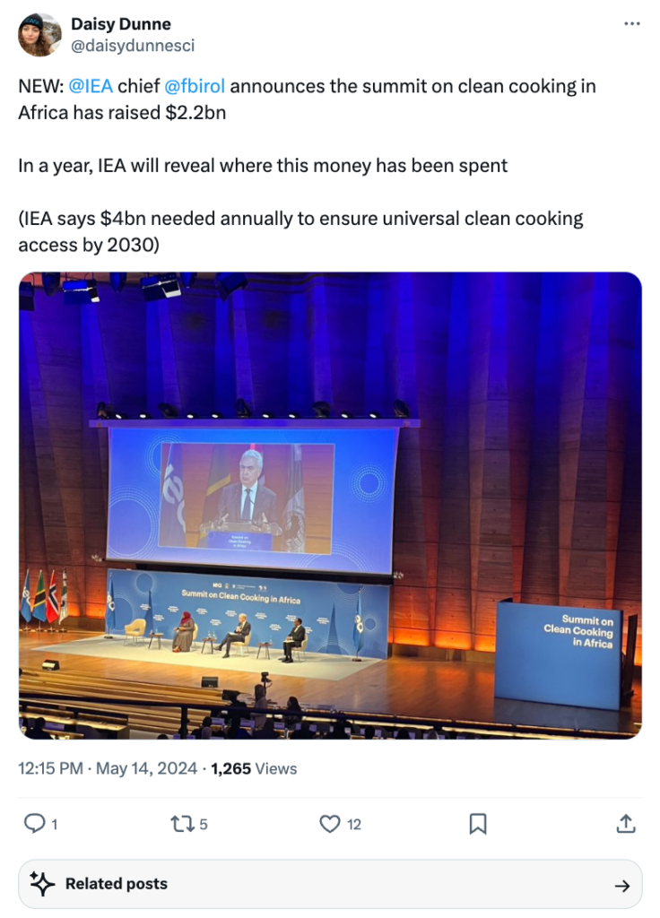 Tweet from @daisydunnesci (Daisy Dunne): NEW: @IEA chief @fbirol announces the summit on clean cooking in Africa has raised $2.2bn In a year, IEA will reveal where this money has been spent (IEA says $4bn needed annually to ensure universal clean cooking access by 2030)