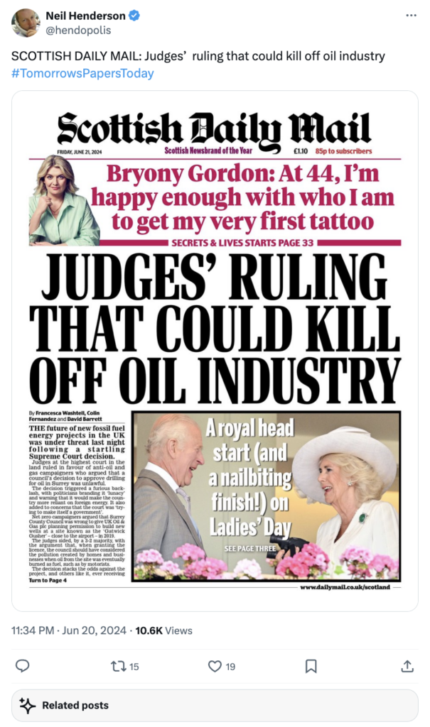 Neil Henderson on twitter/X (@hendopolis) "SCOTTISH DAILY MAIL: Judges’ ruling that could kill off oil industry #TomorrowsPapersToday"