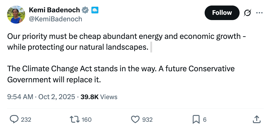 Kemi Badenoch on Twitter/X (@KemiBadenoch): Our priority must be cheap abundant energy and economic growth - while protecting our natural landscapes. The Climate Change Act stands in the way. A future Conservative Government will replace it.