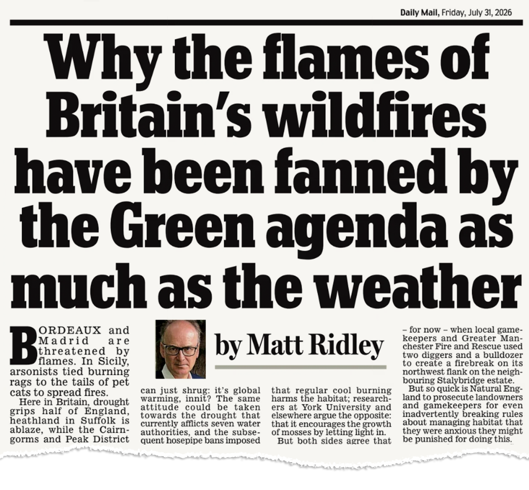 Newspaper excerpt from the Daily Mail on Friday, 31 July 2026. The excerpt shows an article that is titled "Why the flames of Britain's wildfires have been fanned by the Green agenda as much as the weather" and is written by Matt Ridley.